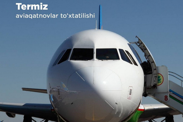 Uzbekistan Airway to carry out some flights from Karshi due to closure of Termez airport