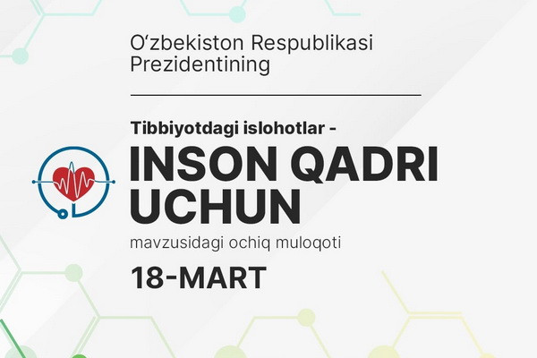 Shavkat Mirziyoyev to hold an open dialogue with healthcare representatives