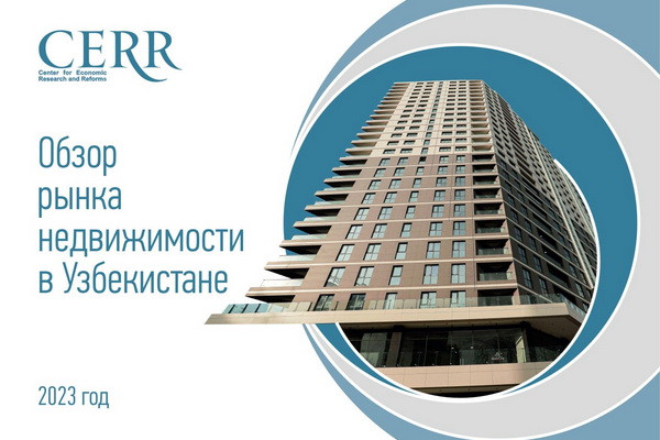 Real estate market of Uzbekistan — CERR overview