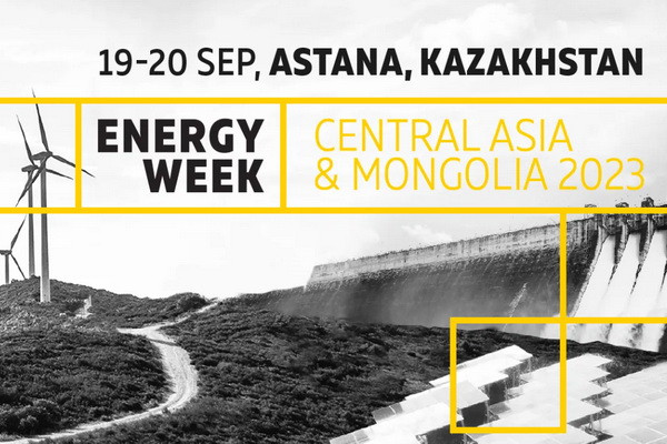 Конференция высокого уровня Energy Week Central Asia & Mongolia состоится в Астане