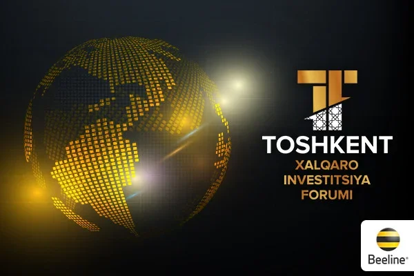 Beeline Uzbekistan: A Digital Partner of the Tashkent International Investment Forum