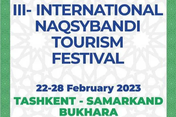 Bukhara to host the third International Tourism Festival "Naqshbandiya"