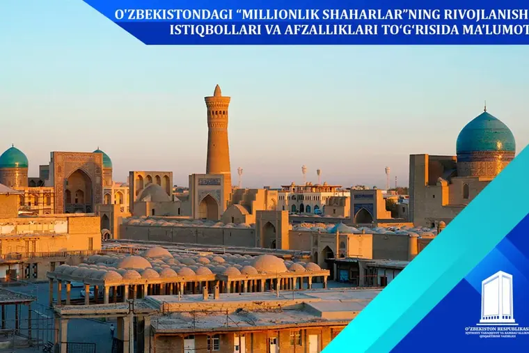 On the prospects and advantages of development of “cities of million” in Uzbekistan