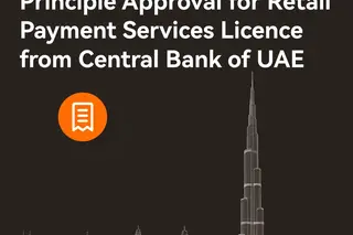 XTransfer Secures In-Principle Approval for Retail Payment Services Licence from UAE Central Bank