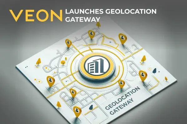VEON launches Geolocation Gateway, enabling proximity-based digital services initiative builds on GSMA Open Gateway framework, ensuring international interoperability