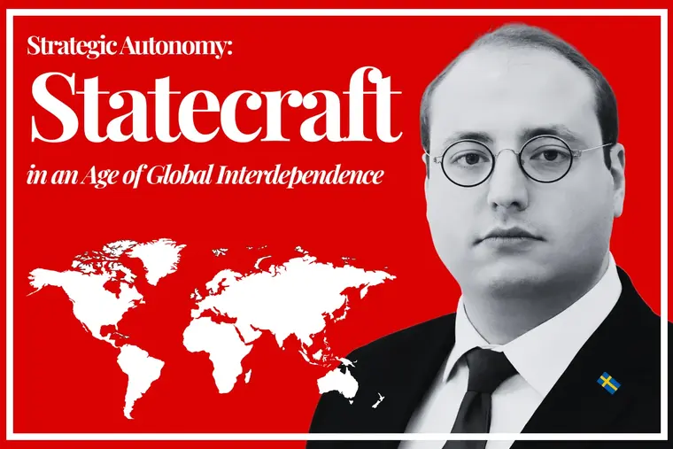 Strategic Autonomy: Statecraft in an Age of Global Interdependence