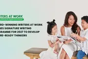 Award-Winning WRITERS AT WORK Refines Signature Writing Programme for 2027 to Develop Future-Ready Thinkers