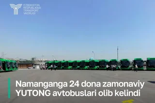 Some 24 modern Yutong buses arrive in Namangan