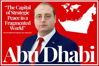 Abu Dhabi: The Capital of Strategic Peace in a Fragmented World