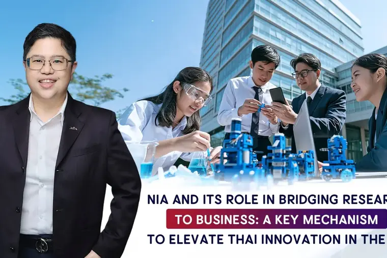 NIA and Its Role in Bridging Research to Business: A Key Mechanism  to Elevate Thai Innovation in the GII