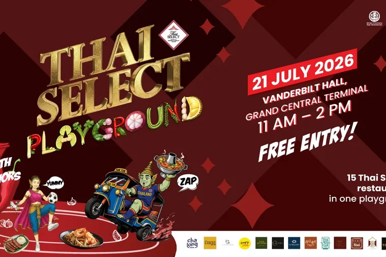 DITP Launches THAI SELECT Festival 2026 in New York to Strengthen U.S. Market Opportunities for Thailand's Food Industry