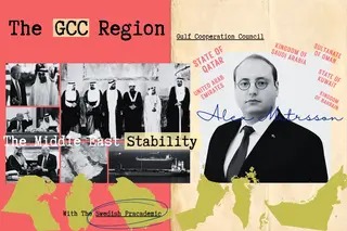 Alex Matrsson: The GCC Represents Hope for the Middle East