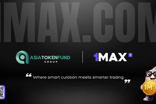 AsiaTokenFund Group Partners with 1MAX.com to Launch Curated Crypto Trading Platform