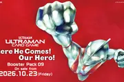 Booster Pack 09 "Here He Comes! Our Hero!" & Starter Deck 04 "Ultraman & Ultraman Cosmos" To Be Released on Friday, October 23! The Showa Ultraman Series Makes Its First Appearance!